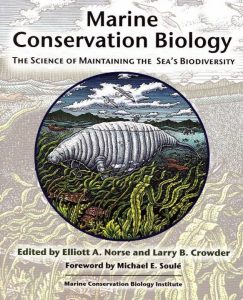 海洋生物保护的科学维护海洋的Biodiverity艾略特挪威博士和拉里·克劳德